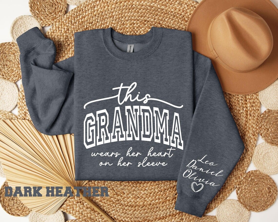 Custom Sweatshirt for Grandma, Christmas Gift for Grandma, I Wear My Heart On My Sleeve, Grandma Sweatshirt with Grandchildren Name on Sleeve