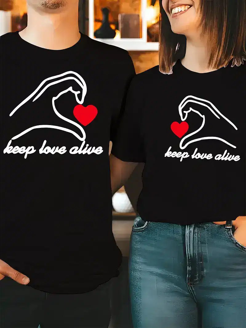 Couple Matching T-Shirt, Keep Love Alive, Mother's Day, Father's Day, The Best Family Matching Gift
