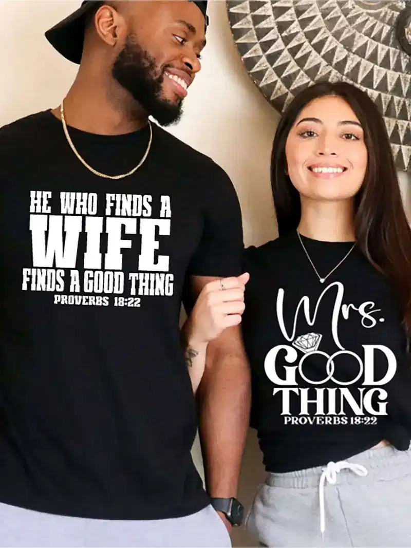 Couple Matching with He Who Finds A Wife Finds A Good Thing and Mrs Good Thing Design, The Best Family Matching Gift