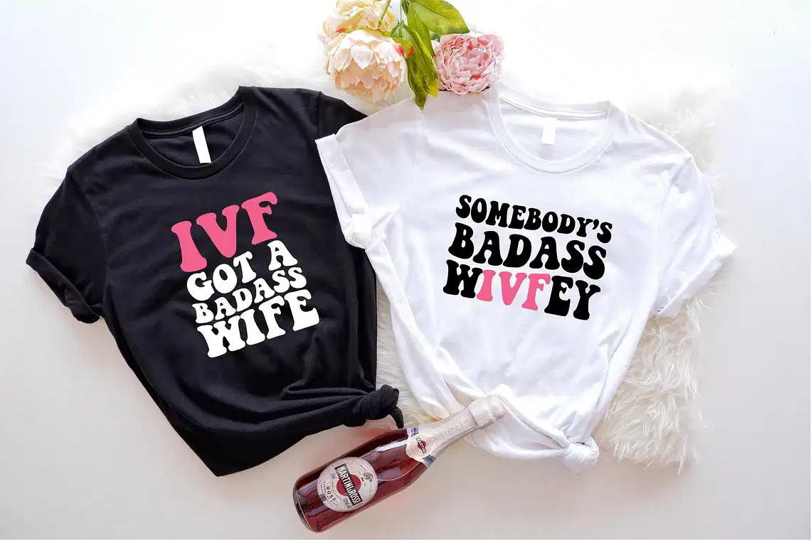 Couples Matching T-Shirt With IVF Got A Badass Wife and Somebody's Badass Wivfey Print Design, The Best Family Matching Gift