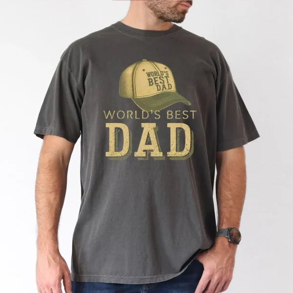 World's Best Dad With Hat Design T-Shirt, The Best Father's Day Gift - Image 4