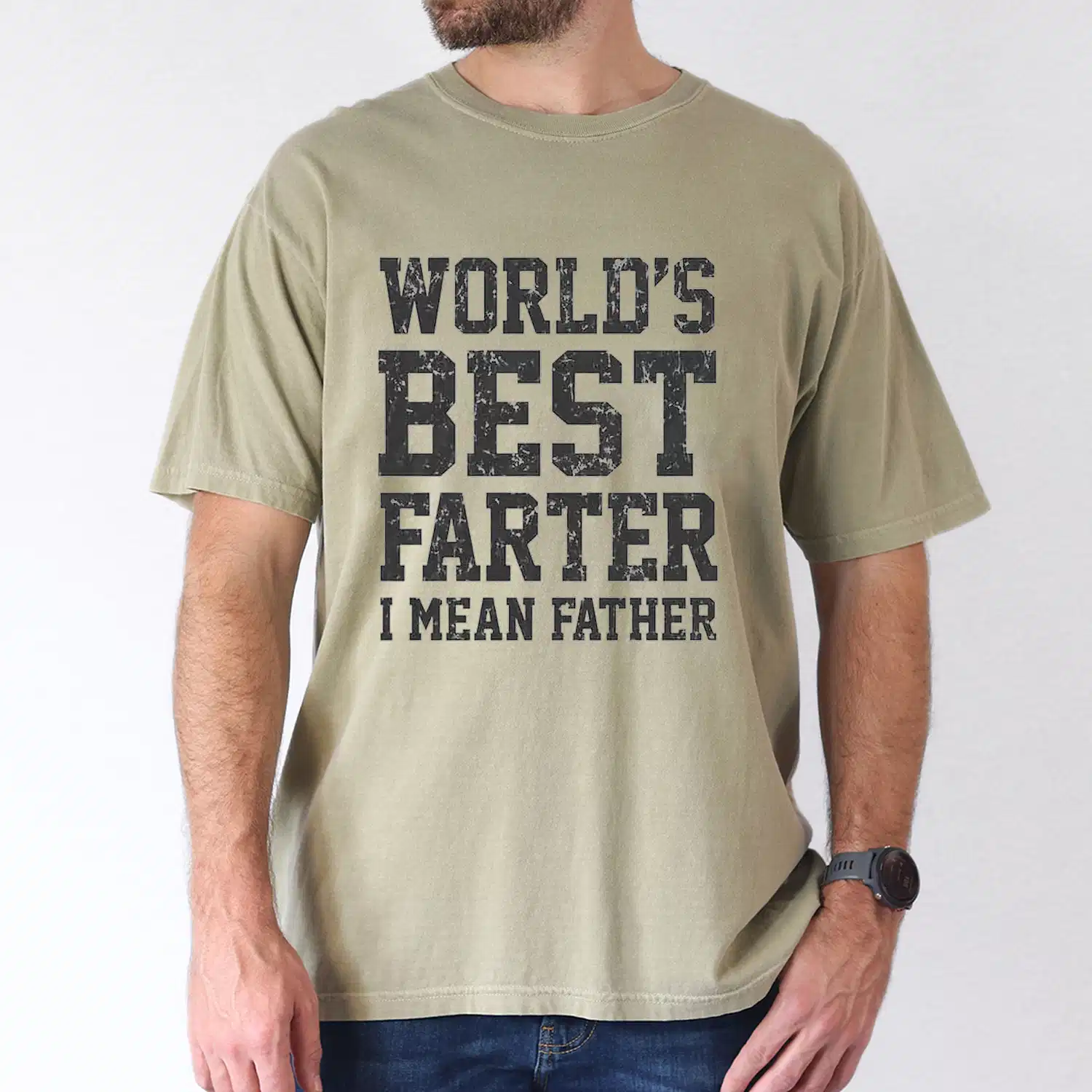World's Best Farter, I Mean Father T-shirt, Dad Gift, The Best Father's Day Gift