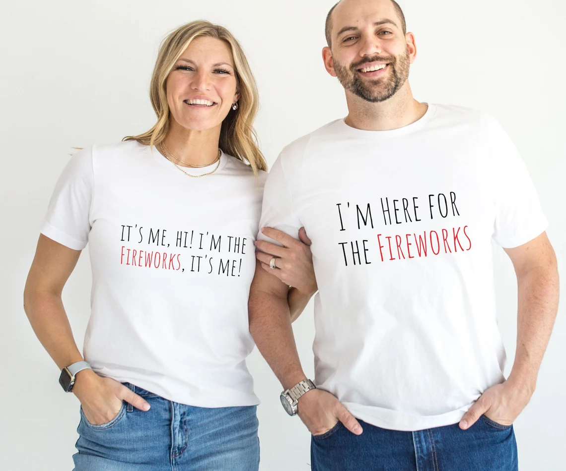 4th of July Couple Shirts, Independence Day Matching Shirts, Matching Couple Shirt, I'm Here for the Fireworks, It's Me Hi I'm the Fireworks