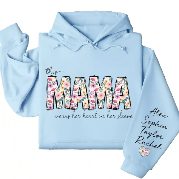 This Mama Wears Her Heart on Her Sleeve Hoodie – Custom Hoodie with Kids’ Names, Personalized Mother’s Day Gift for Mama - Image 2