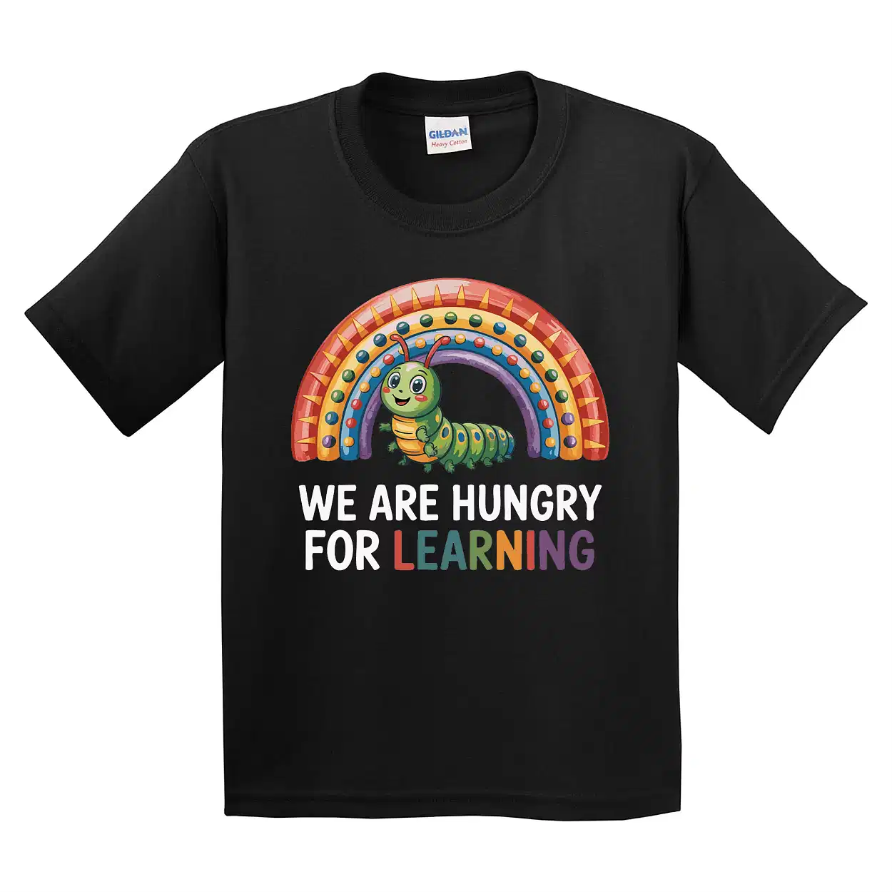 We Are Hungry For Learning Shirt – Funny Back To School Teacher Tee – 1st Day Of School Gift – Teacher Appreciation T-Shirt