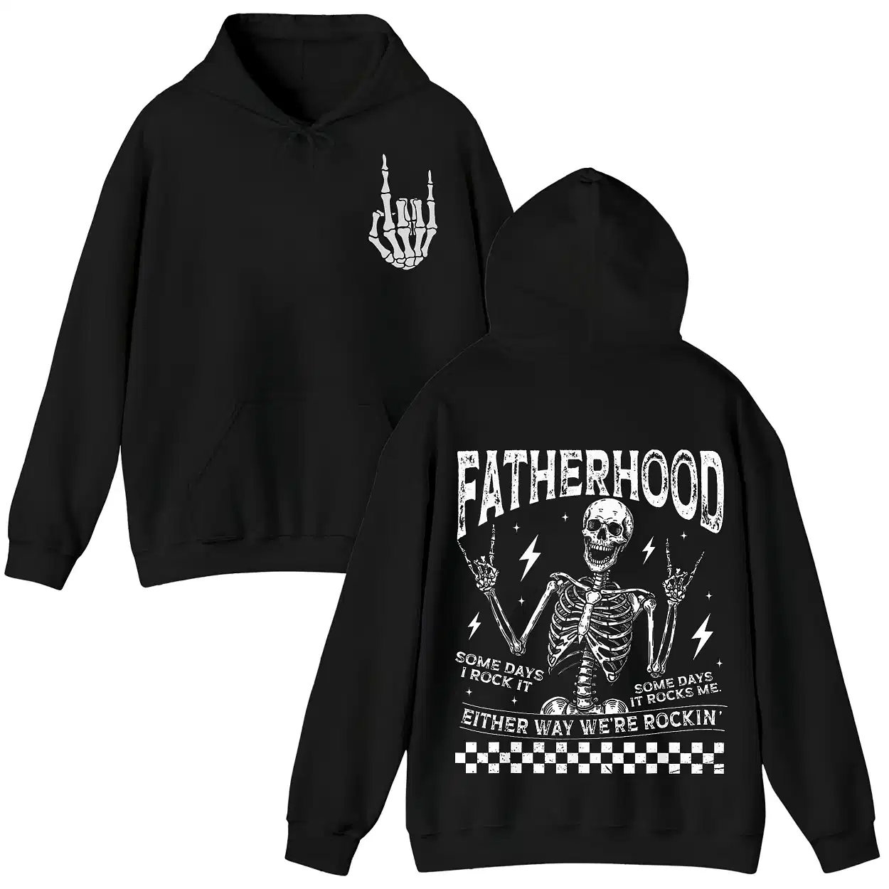 Fatherhood Skeleton Dad Hoodie, Some Day I Rock It Some Day, Skeleton Design, Father’s Day Hoodie