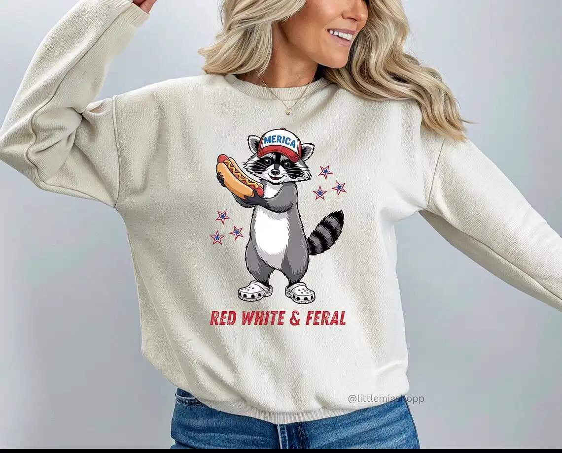 Red White and Feral Raccoon Shirt – Funny 4th of July USA Sweatshirt, Patriotic Hot Dog, ‘Merica Graphic Independence Day Outfit